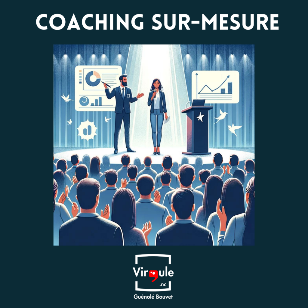 Votre coaching sur-mesure, selon vos besoins